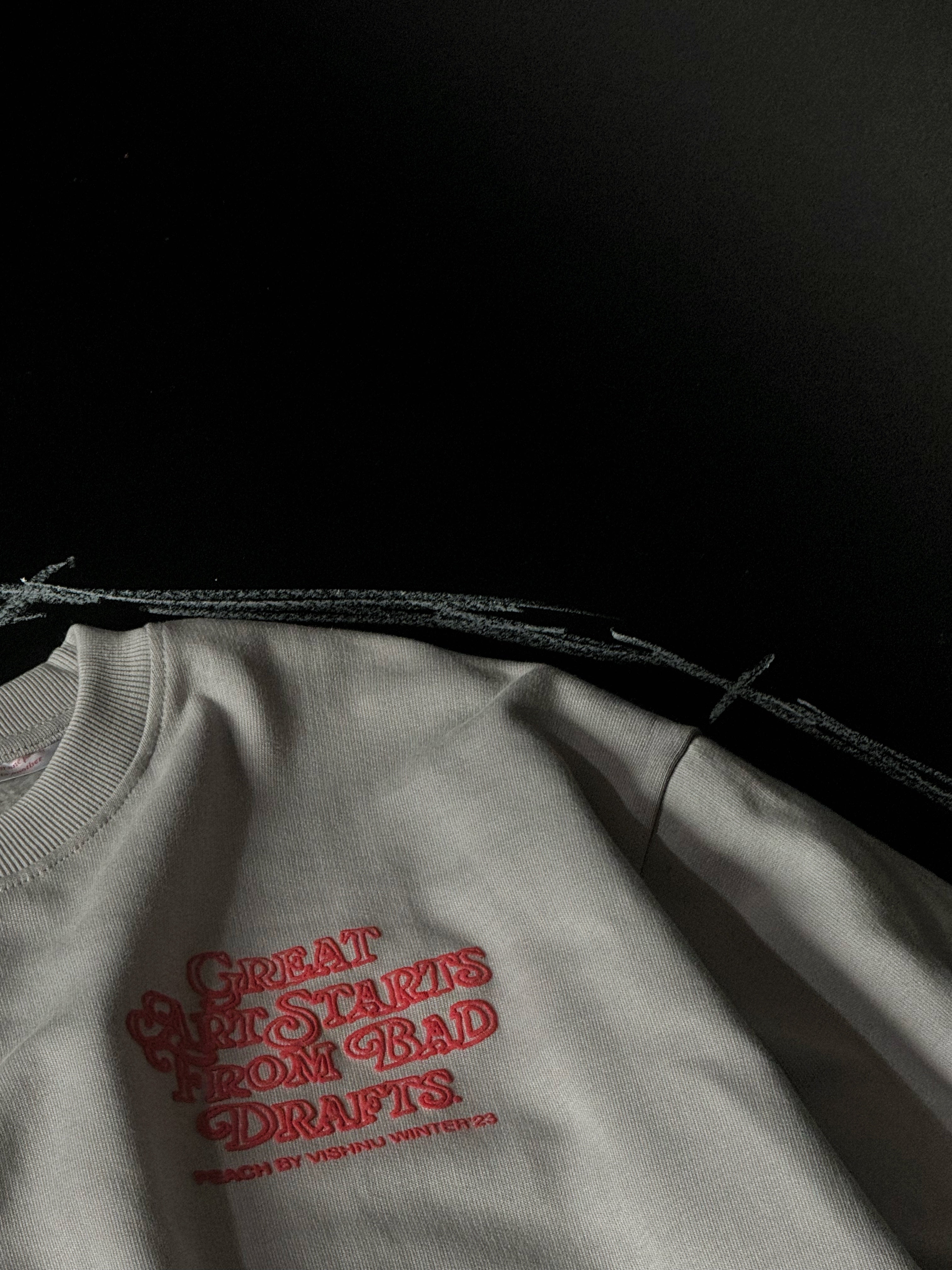 Bad Draft Sweatshirt