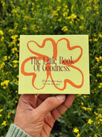 Load image into Gallery viewer, The Little Book of Goodness - Affirmations Book
